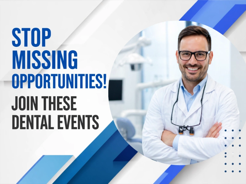 Annual Dental Events You Don’t Want to Miss